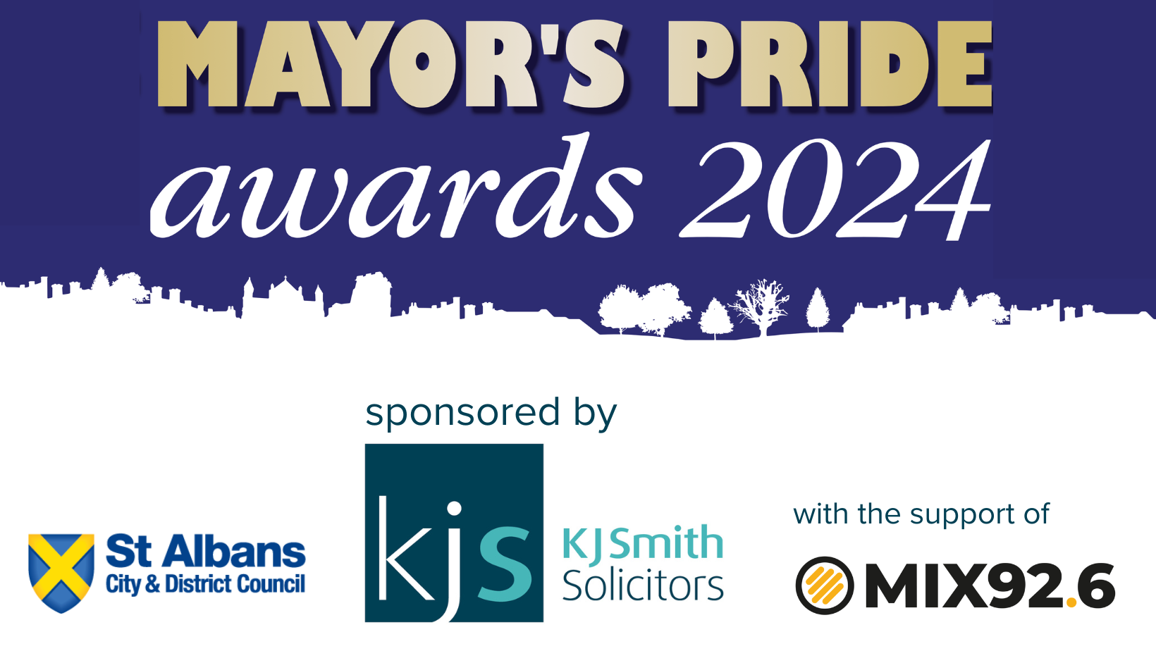 Mayor's Pride banner sponsored by KJ Smith with the support of Mix 92.6